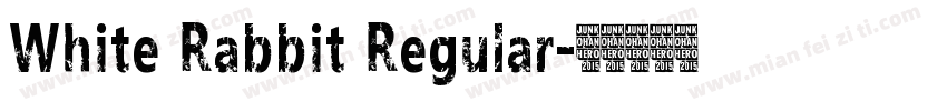 White Rabbit Regular字体转换